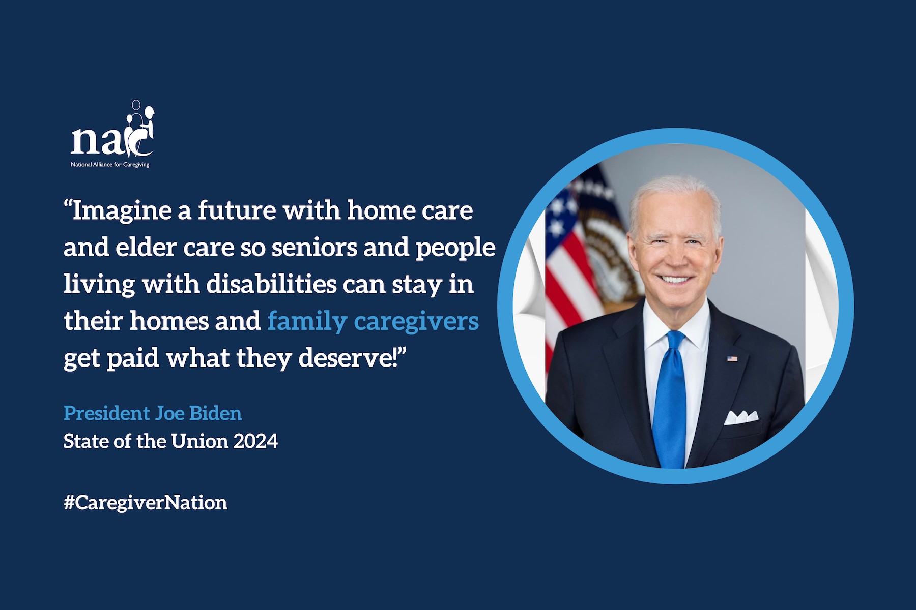 The National Alliance for Caregiving Responds to 2024 State of the Union Address 